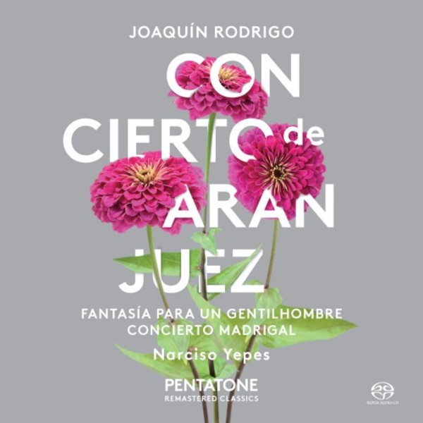 Rodrigo - Concierto de Aranjuez, Concierto Madrigal, etc | Pentatone PTC5186209