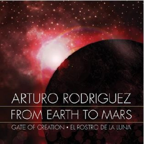 Arturo Rodriguez - From Earth to Mars | Moviescore Media MMS15012