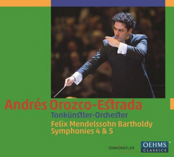 Mendelssohn - Symphonies Nos 4 & 5 | Oehms OC1834