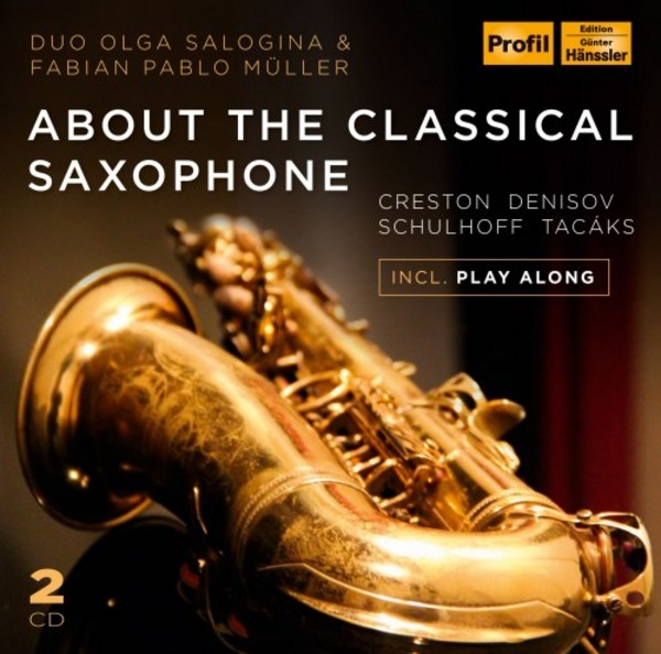 About the Classical Saxophone | Haenssler Profil PH15010