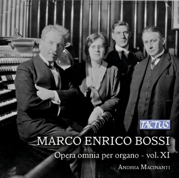 Marco Enrico Bossi - Complete Organ Works Vol.11