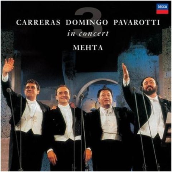 Carreras - Domingo - Pavarotti in Concert (LP) | Decca 4788603