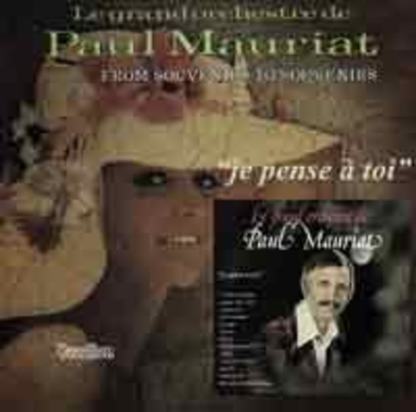 Paul Mauriat: Je Pense a Toi / From Souvenirs to Souvenirs | Dutton CDLK4559