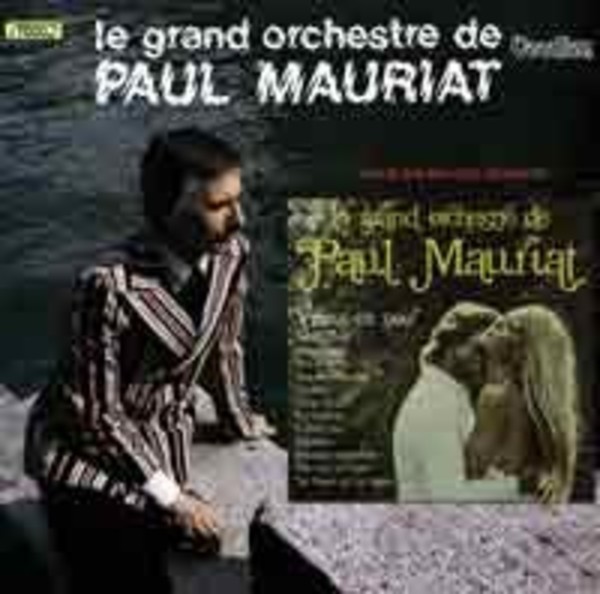 Paul Mauriat: Goodbye My Love / Viens ce Soir