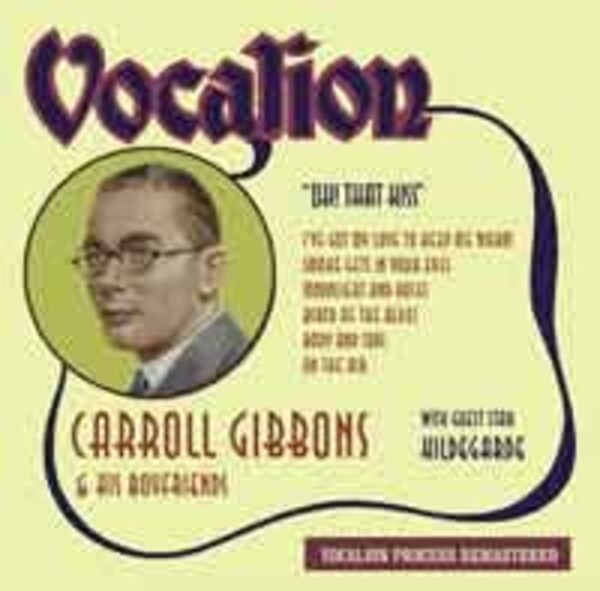 Carroll Gibbons & His Boyfriends: Oh! That Kiss | Dutton CDEA6004