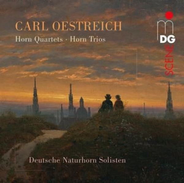 Oestreich - Horn Quartets & Horn Trios