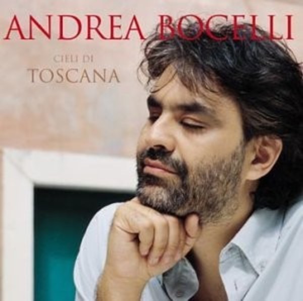 Andrea Bocelli: Cieli di Toscana | Decca 4730799