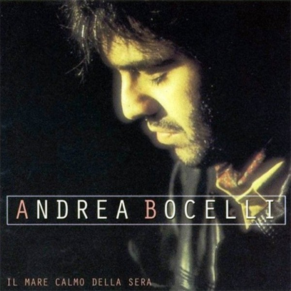 Andrea Bocelli: Il Mare Calmo della Sera