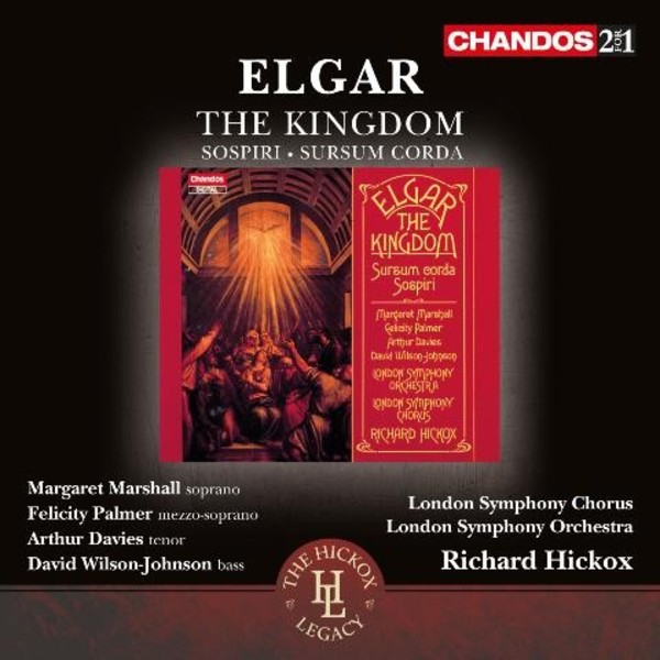 Elgar - The Kingdom, Sospiri, Sursum Corda
