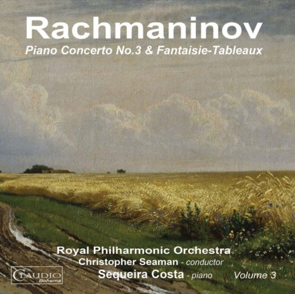 Rachmaninov - Piano Concerto No.3, Fantaisie-Tableaux | Claudio Records CB60282