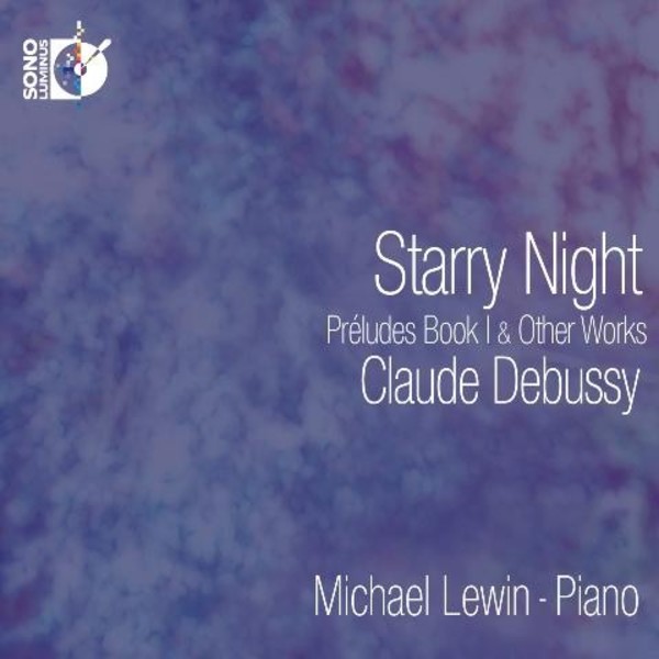 Debussy - Starry Night | Sono Luminus DSL92190