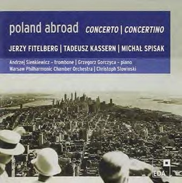 Poland Abroad Vol.6: Concerto / Concertino | EDA Records EDA39