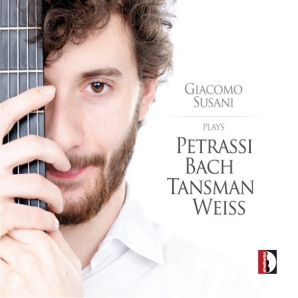 Giacomo Susani plays Petrassi, Bach, Tansman, Weiss | Stradivarius STR37013