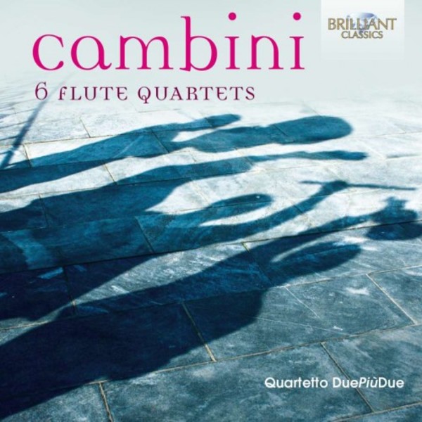Cambini - 6 Flute Quartets | Brilliant Classics 95081
