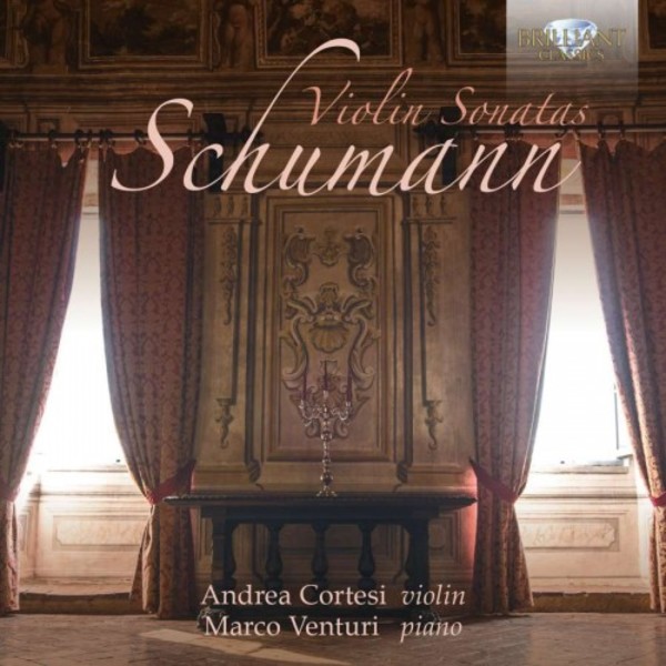 Schumann - Violin Sonatas | Brilliant Classics 95076