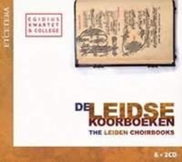 The Leiden Choirbooks | Etcetera KTC1416