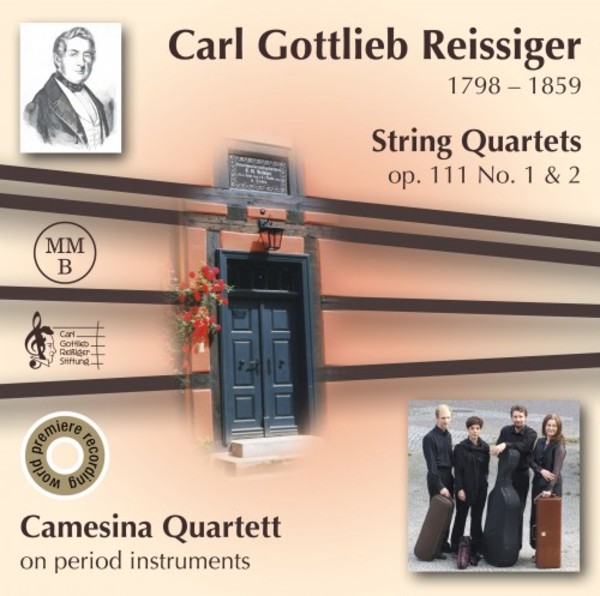 Carl Reissiger - String Quartets | Musikmanufaktur Berlin MMB447
