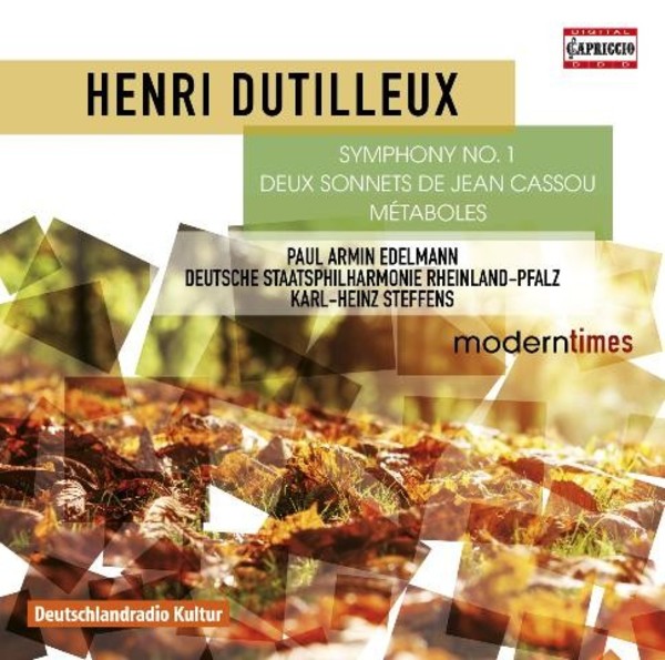 Dutilleux - Symphony No.1, 2 Sonnets de Jean Cassou, Metaboles