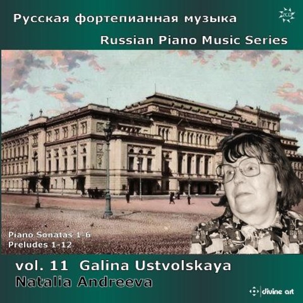 Russian Piano Music Vol.11: Galina Ustvolskaya | Divine Art DDA25130
