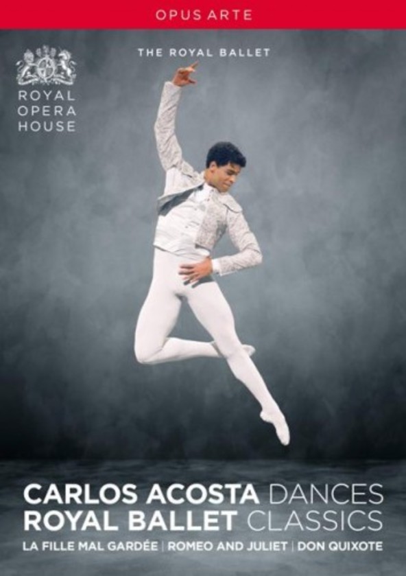 Carlos Acosta Dances: Royal Ballet Classics (DVD) | Opus Arte OA1169BD