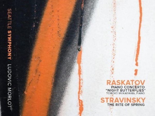 Raskatov - Piano Concerto / Stravinsky - Rite of Spring