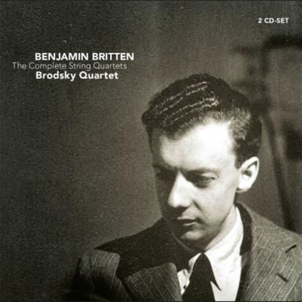 Britten - The Complete String Quartets