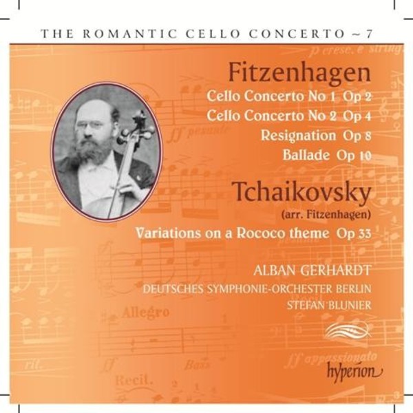 The Romantic Cello Concerto Vol.7: Wilhelm Fitzenhagen | Hyperion - Romantic Cello Concertos CDA68063