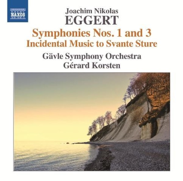 Joachim Nikolas Eggert - Symphonies Nos 1 and 3 | Naxos 8572457
