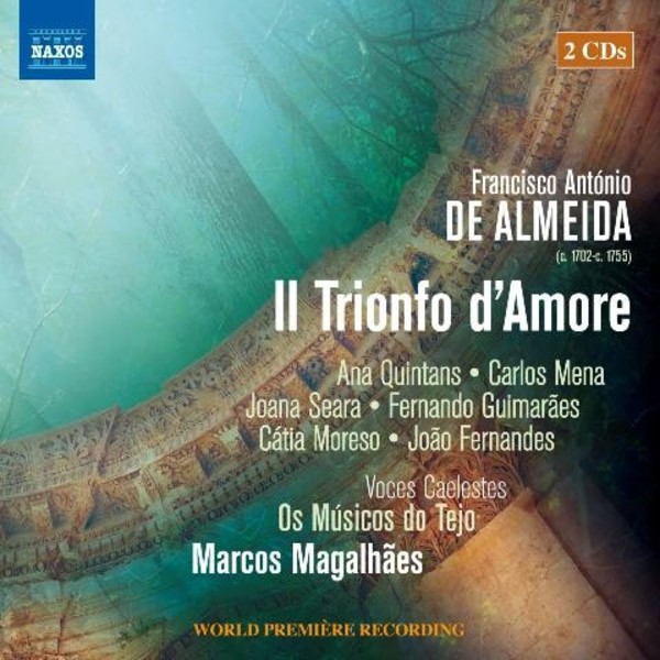 Francisco Antonio de Almeida - Il Trionfo dAmore | Naxos 857338081