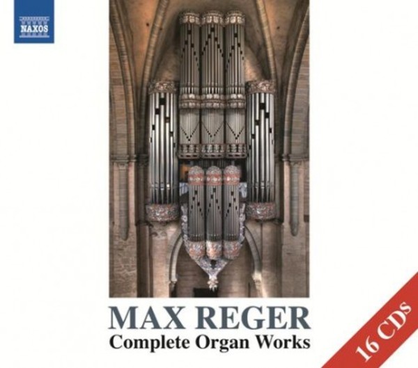 Reger - Complete Organ Works