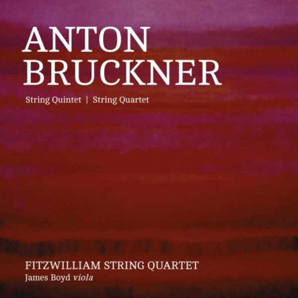 Bruckner - Quintet, Quartet | Linn CKD402
