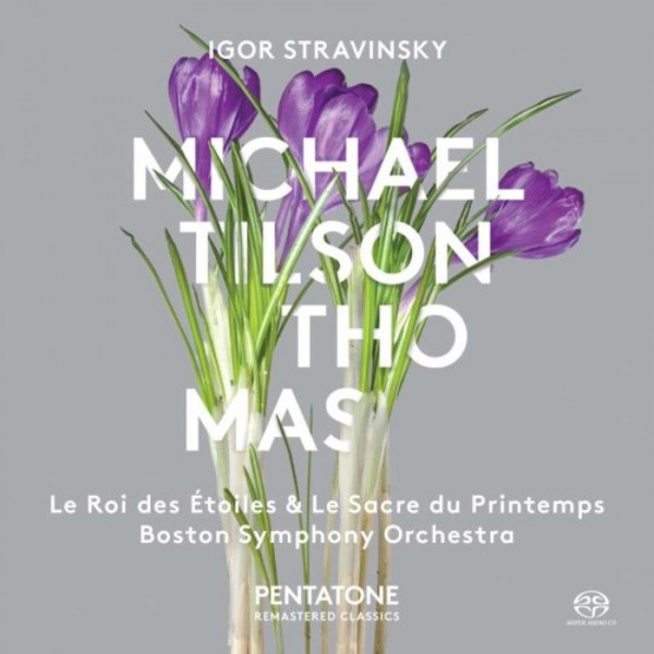 Stravinsky - Le Roi des Etoiles, Le Sacre du Printemps | Pentatone PTC5186225