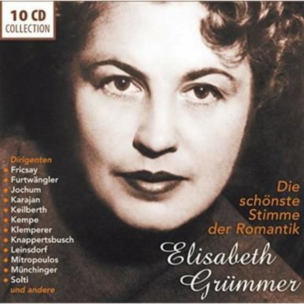 Elisabeth Grummer: Die schoenste Stimme der Romantik | Documents 600215