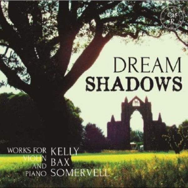 Dream Shadows (Works for Violin & Piano)