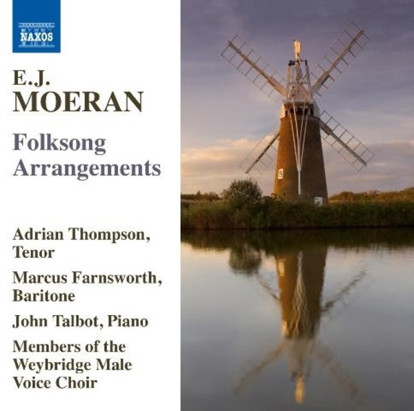 E J Moeran - Folksong Arrangements | Naxos 8571359
