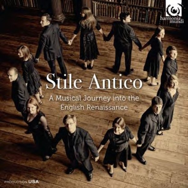 Stile Antico: A Musical Journey into the English Renaissance | Harmonia Mundi HMX290872729