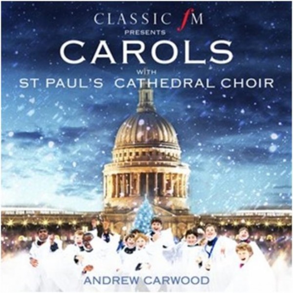 Carols with St Pauls Cathedral Choir | Deutsche Grammophon 4788656