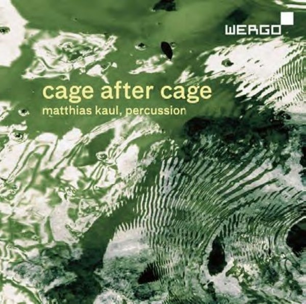 Cage after Cage | Wergo WER73202