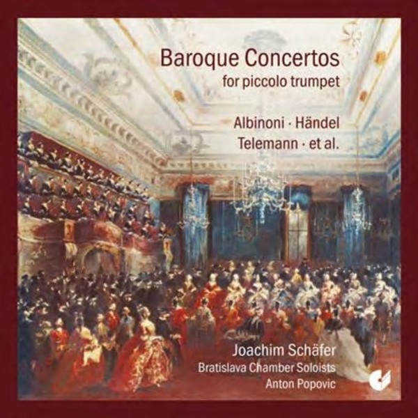Baroque Concertos for Piccolo Trumpet | Christophorus - Entree CHE02052