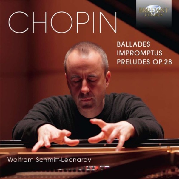 Chopin - Ballades, Impromptus, Preludes Op.28 | Brilliant Classics 95210
