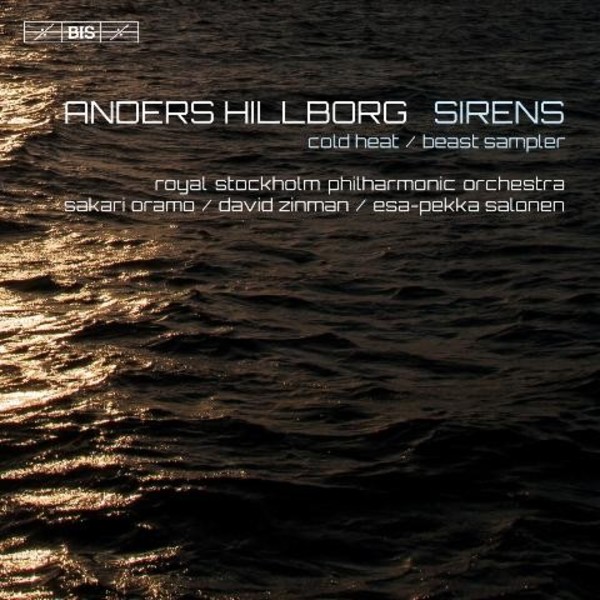 Anders Hillborg  Sirens | BIS BIS2114