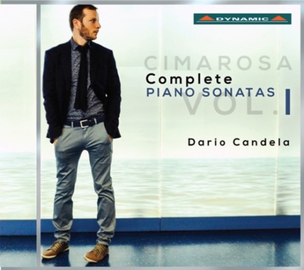 Cimarosa - Complete Piano Sonatas Vol.1 | Dynamic CDS7720