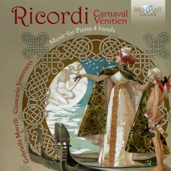 Giulio Ricordi - Carnaval Venitien (Music for Piano 4 Hands) | Brilliant Classics 95158