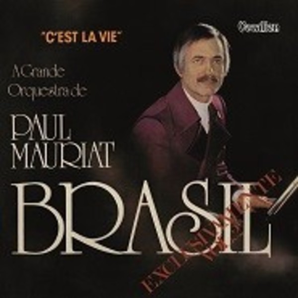 Paul Mauriat: Cest La Vie / Exclusivamente Brasil Vol.2