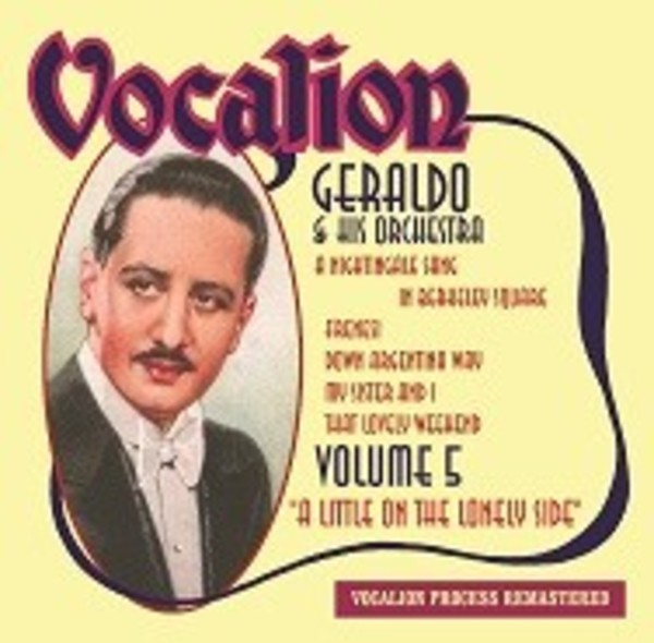 Geraldo & His Orchestra Vol.5: A Little on the Lonely Side | Dutton CDEA6247