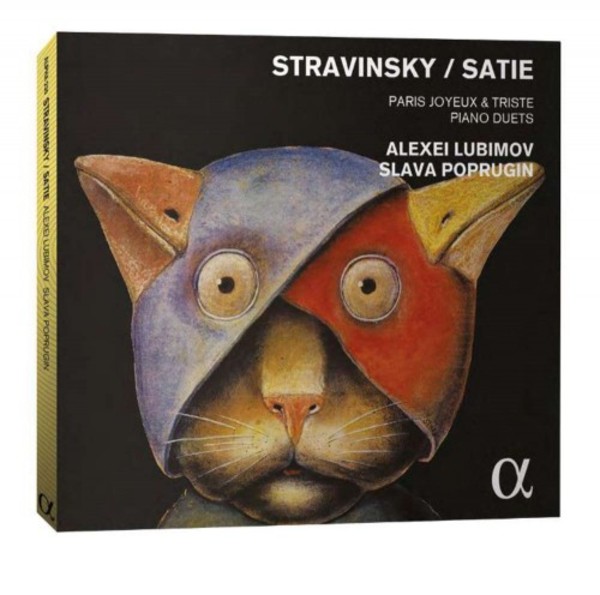 Paris joyeux & triste: Piano Duets by Stravinsky & Satie