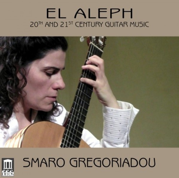 El Aleph: 20th and 21st Century Guitar Music | Delos DE3490
