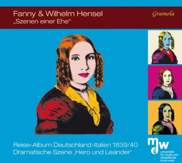 Fanny & Wilhelm Hensel: Scenes from a Marriage | Gramola 99094