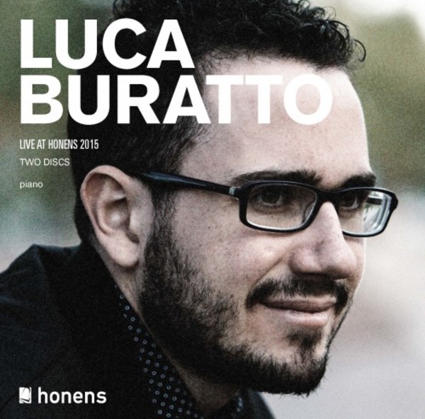 Luca Buratto: Live at Honens 2015 | Honens 201601CD