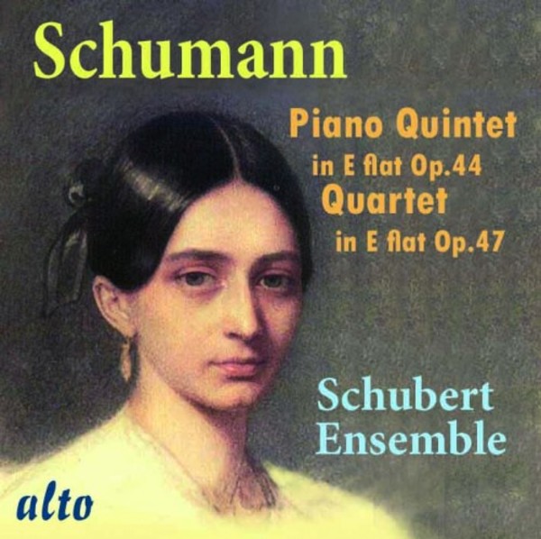 Schumann - Piano Quintet, Piano Quartet | Alto ALC1307